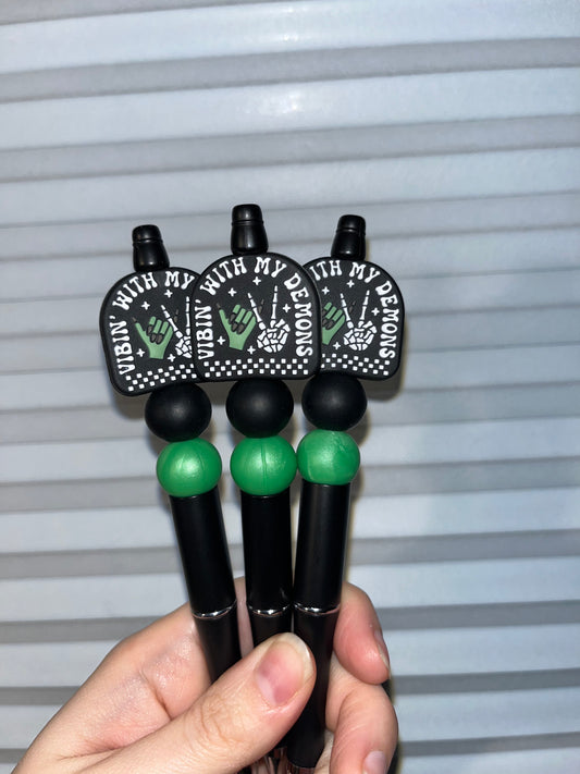 Vibin With My Demons Pen