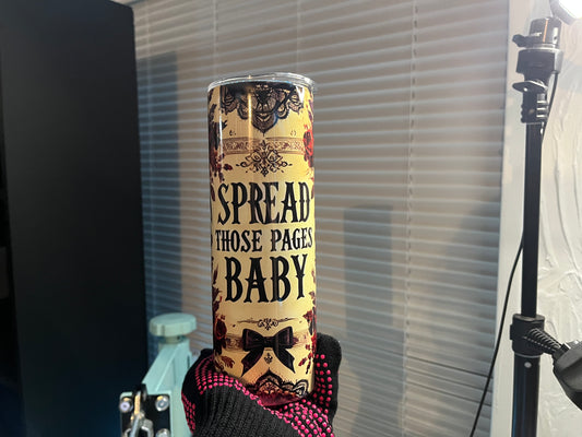 Spread Those Pages Tumbler